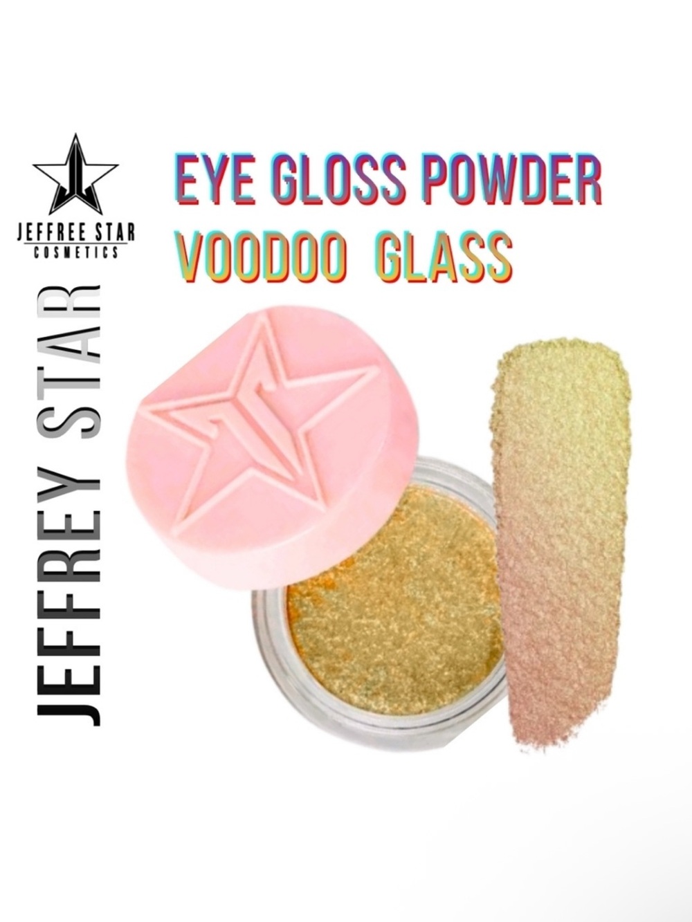 Jeffree Star Eye Gloss Powder Voodoo Glass